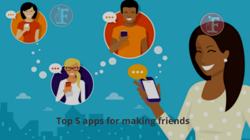 Top 5 apps for making friends